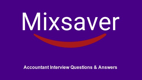 Accountant Interview Questions & Answers