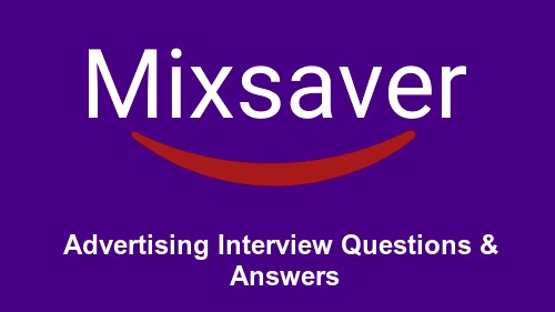 Advertising Interview Questions & Answers