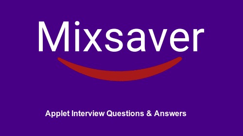 Applet Interview Questions & Answers