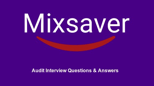 Audit Interview Questions & Answers