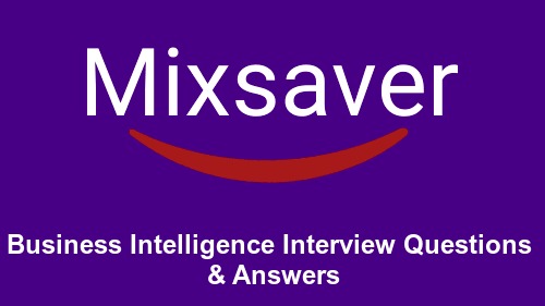 Business Intelligence Interview Questions & Answers