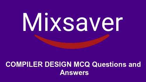 COMPILER DESIGN MCQ Questions and Answers