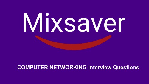 COMPUTER NETWORKING Interview Questions and Answers