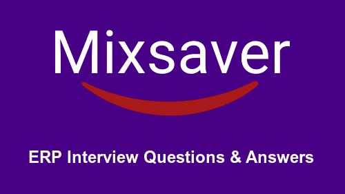 ERP Interview Questions & Answers
