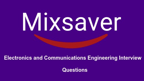 Electronics and Communications Engineering Interview