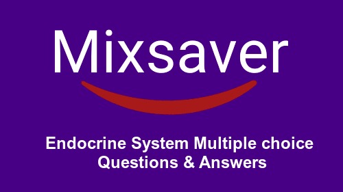 Endocrine System Multiple choice Questions & Answers