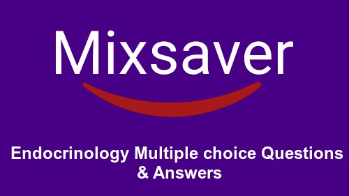 Endocrinology Multiple choice Questions & Answers