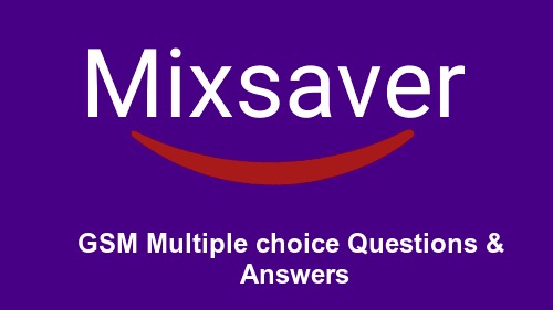 GSM Multiple choice Questions & Answers