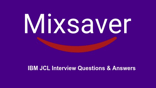 IBM JCL Interview Questions & Answers