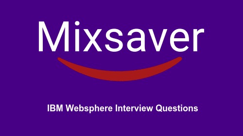 IBM Websphere Interview Questions & Answers
