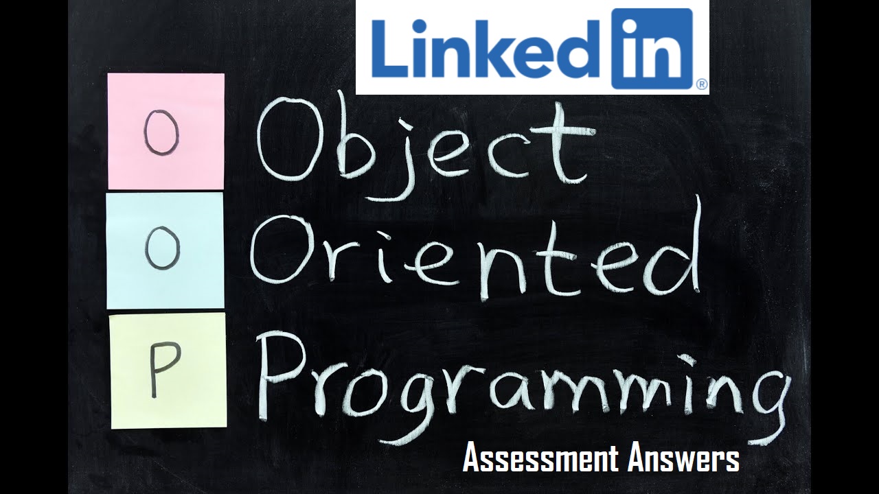 LinkedIn OOP Assessment Answers