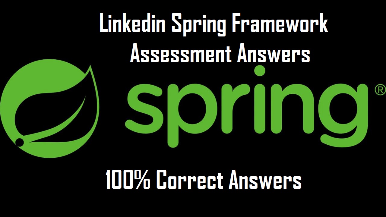 LinkedIn Spring Framework Assessment Answers