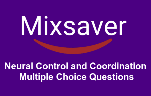 Neural Control and Coordination Multiple Choice Questions