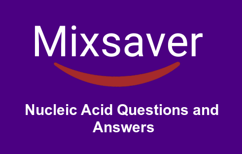 Nucleic Acid Questions and Answers