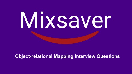 Object-relational Mapping Interview Questions