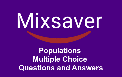 Populations Multiple Choice Questions and Answers