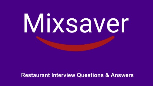 Restaurant Interview Questions & Answers