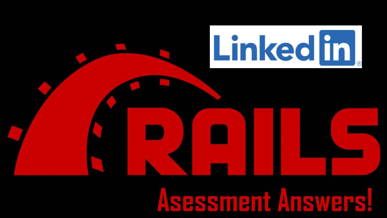 Ruby on Rails Assessment Answers