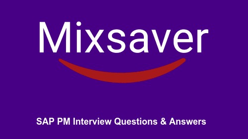 SAP PM Interview Questions & Answers