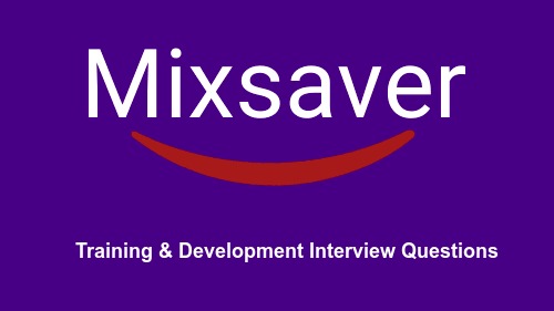 Training & Development Interview Questions