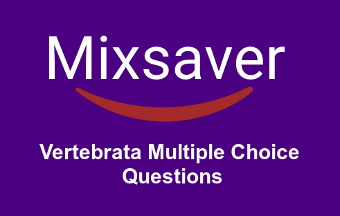 Vertebrata Multiple Choice Questions
